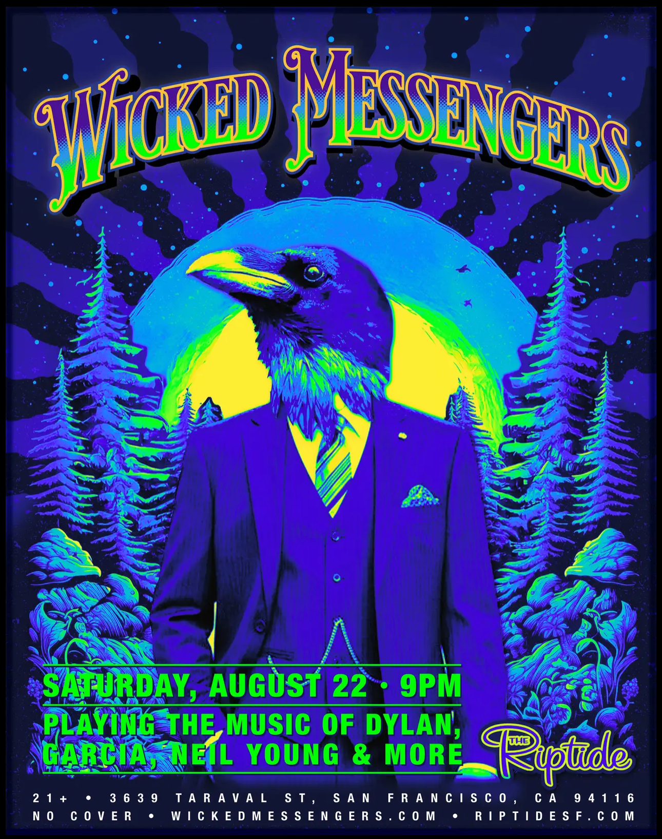Wicked Messengers at the Riptide